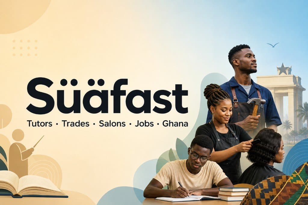 Süäfast — tutors, trades, salons and jobs in Ghana