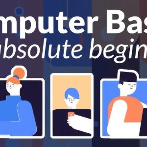 Computer Basics for Absolute Beginners